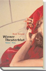 Renê Freund - Wiener Theaterblut